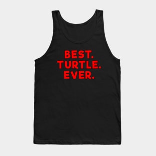best turtle ever Red Tank Top